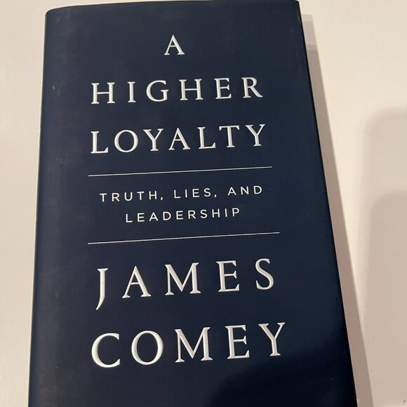 A Higher Loyalty by James Comey (Hardcover) (great condition) - Picture 1 of 7